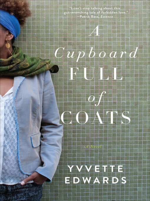Title details for A Cupboard Full of Coats by Yvvette Edwards - Available